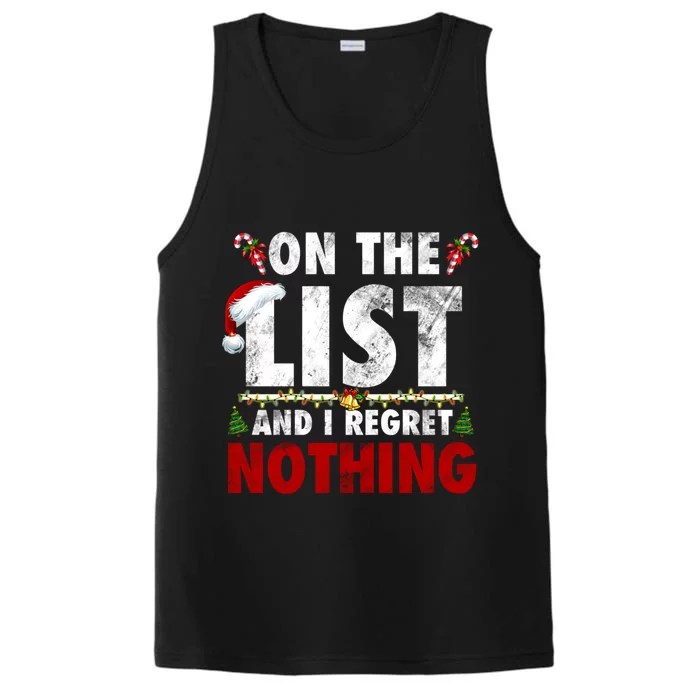 On The Naughty List And I Regret Nothing Funny Xmas Santa Performance Tank