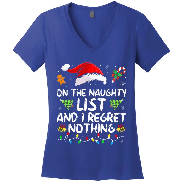 On The Naughty List And I Regret Nothing Funny Xmas Women's V-Neck T-Shirt