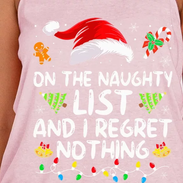 On The Naughty List And I Regret Nothing Funny Xmas Women's Knotted Racerback Tank