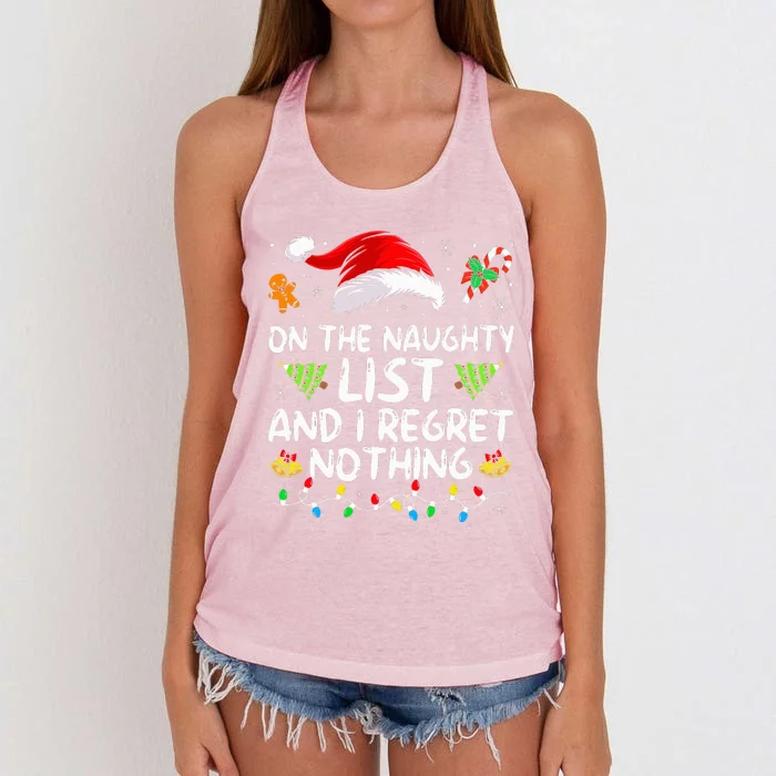 On The Naughty List And I Regret Nothing Funny Xmas Women's Knotted Racerback Tank