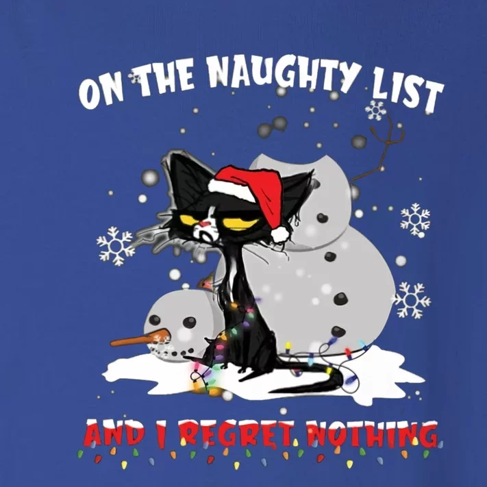 On The Naughty List And I Regret Nothing Gift Toddler Long Sleeve Shirt