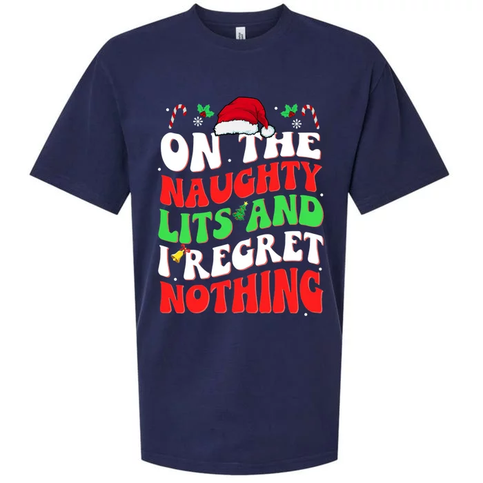 On The Naughty List And I Regret Nothing Funny Xmas Gift Sueded Cloud Jersey T-Shirt