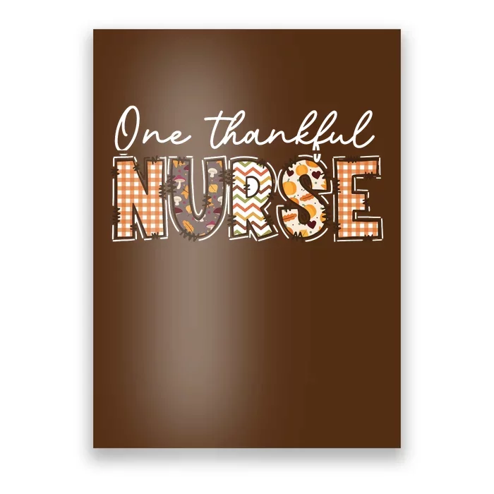 One Thankful Nurse Thanksgiving Poster