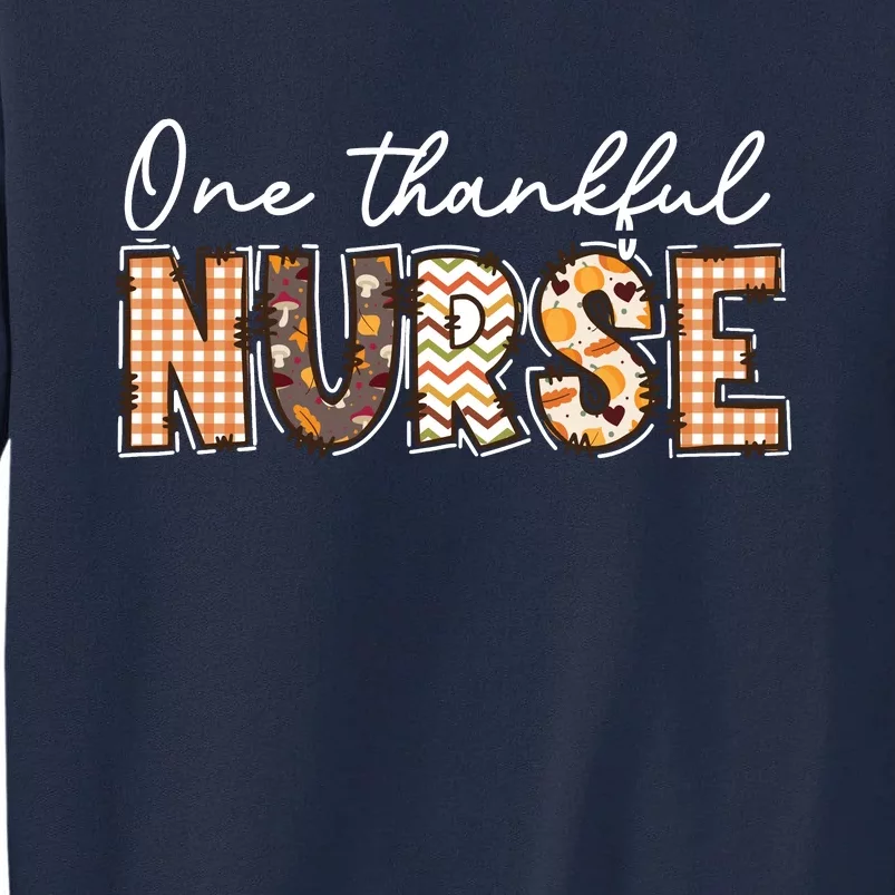 One Thankful Nurse Thanksgiving Tall Sweatshirt