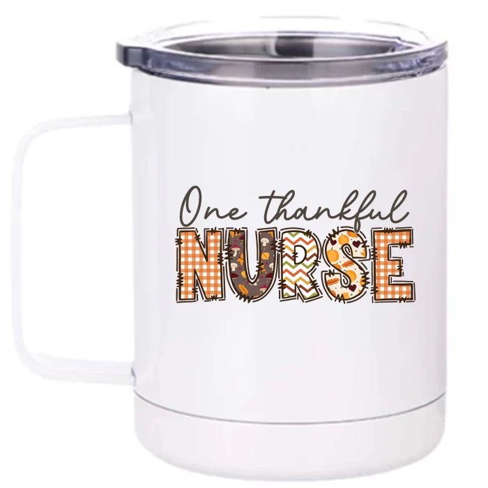 One Thankful Nurse Thanksgiving Front & Back 12oz Stainless Steel Tumbler Cup