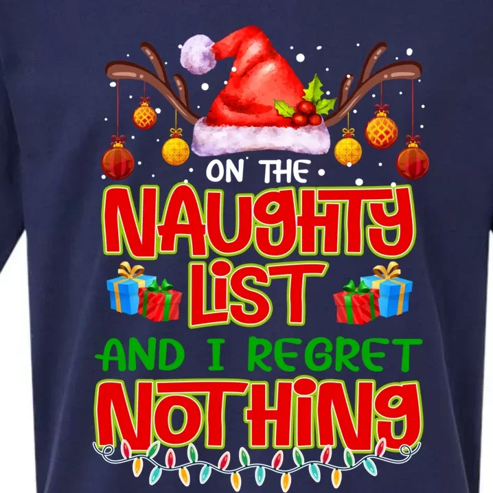 On The Naughty List And I Regret Nothing Funny Xmas Great Gift Sueded Cloud Jersey T-Shirt