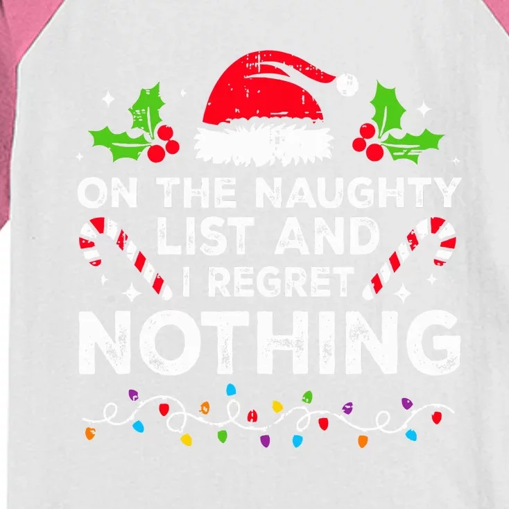 On The Naughty List And I Regret Nothing Funny Xmas Kids Colorblock Raglan Jersey