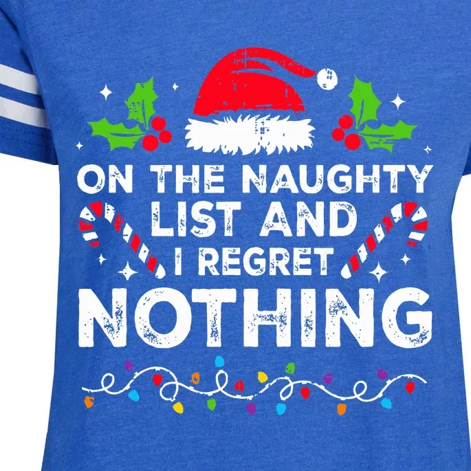 On The Naughty List And I Regret Nothing Funny Xmas Enza Ladies Jersey Football T-Shirt