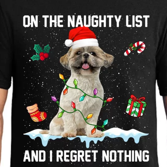 On The Naughty List And I Regret Nothing Shih Tzu Christmas Gift Pajama Set