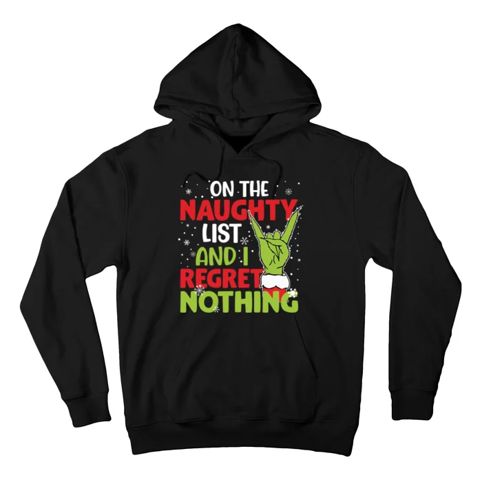 On The Naughty List And I Regret Nothing Funny Christmas Hoodie