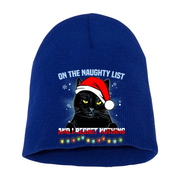 On The Naughty List And I Regret Nothing Cat Christmas Cute Gift Short Acrylic Beanie