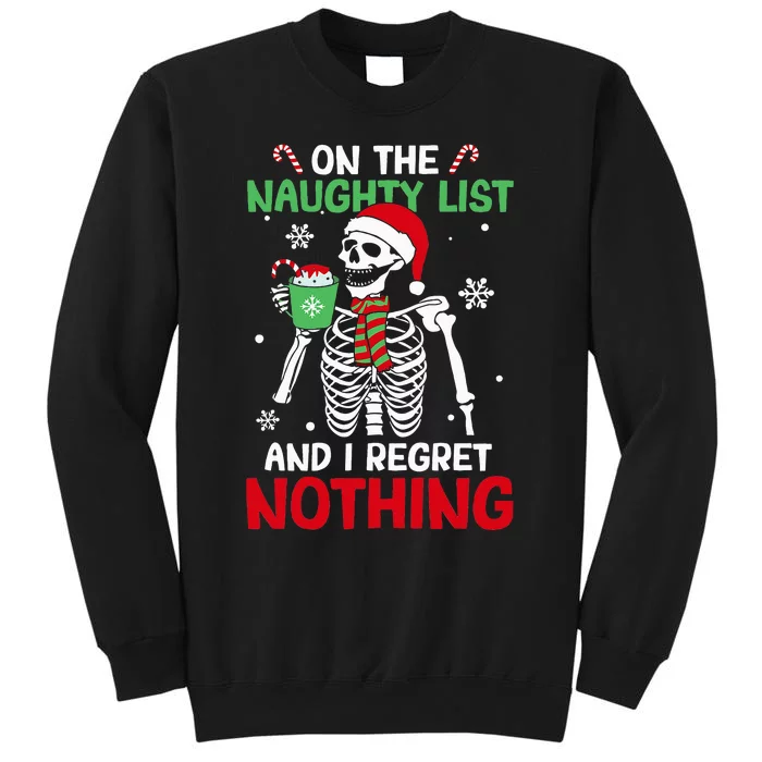 On The Naughty List And I Regret Nothing Skeleton Christmas Sweatshirt