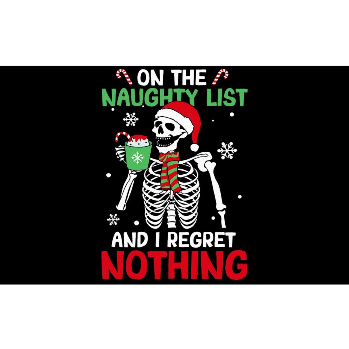 On The Naughty List And I Regret Nothing Skeleton Christmas Bumper Sticker