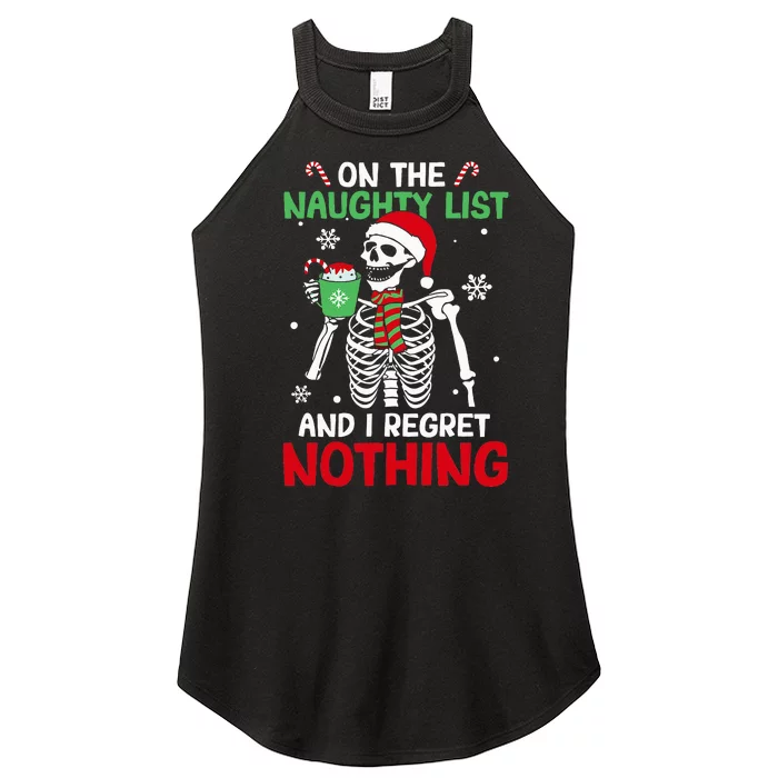 On The Naughty List And I Regret Nothing Skeleton Christmas Women’s Perfect Tri Rocker Tank