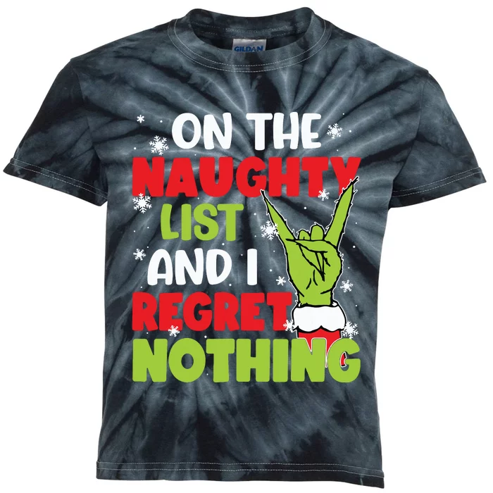 On The Naughty List And I Recret Nothing Kids Tie-Dye T-Shirt