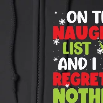 On The Naughty List And I Recret Nothing Full Zip Hoodie