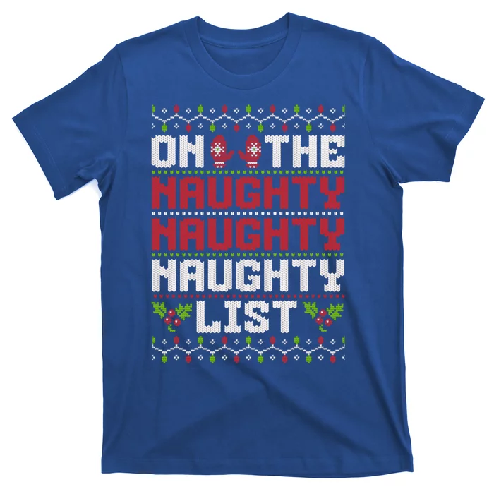 On The Naughty Naughty Naughty List Funny Christmas T-Shirt