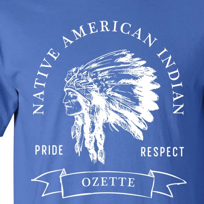 Ozette Tribe Native American Indian Pride Respect Darker Cute Gift Tall T-Shirt