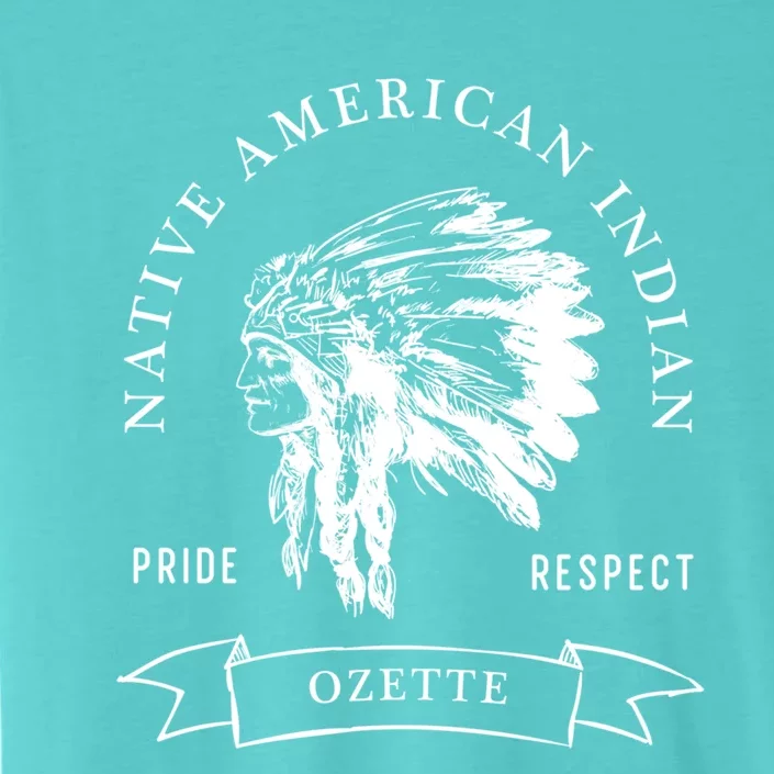 Ozette Tribe Native American Indian Pride Respect Darker Cute Gift ChromaSoft Performance T-Shirt