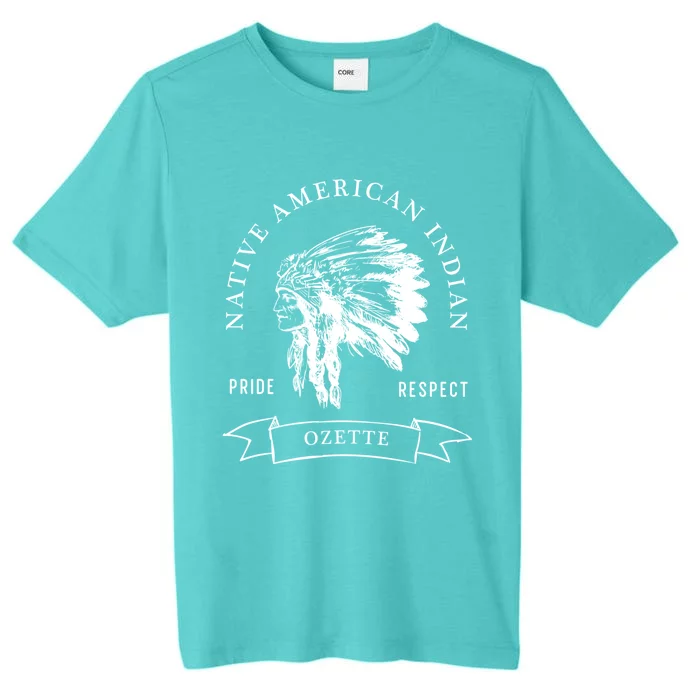 Ozette Tribe Native American Indian Pride Respect Darker Cute Gift ChromaSoft Performance T-Shirt