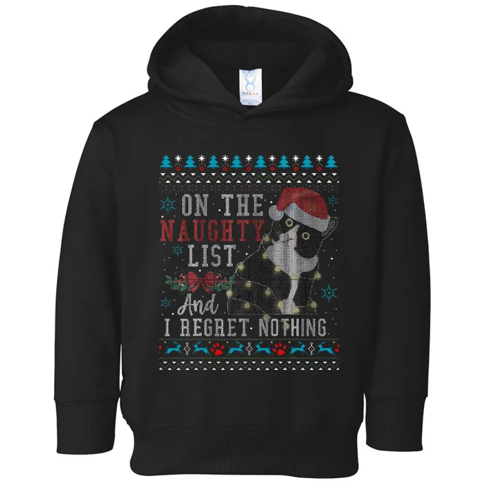 On The Naughty List And I Regret Nothing Cat Christmas Gift Toddler Hoodie