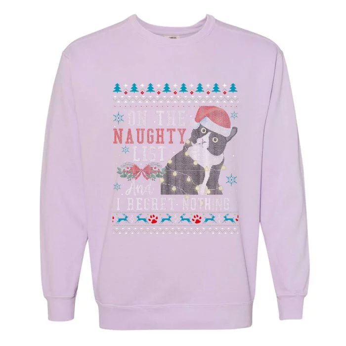 On The Naughty List And I Regret Nothing Cat Christmas Gift Garment-Dyed Sweatshirt