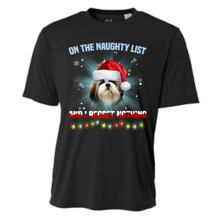 On The Naughty List And I Regret Nothing Shih Tzu Christmas Funny Gift Cooling Performance Crew T-Shirt