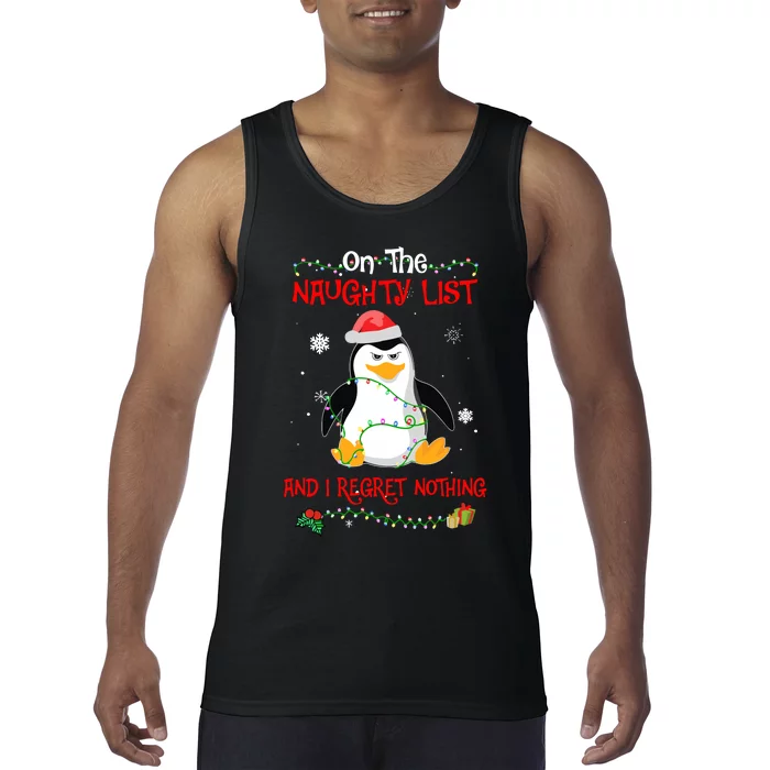 On The Naughty List And I Regret Nothing Penguin Christmas Tank Top