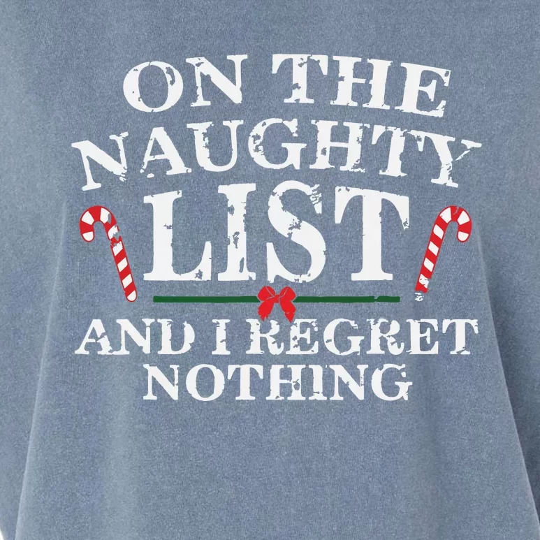 On The Naughty List And I Regret Nothing Funny Xmas Garment-Dyed Women's Muscle Tee