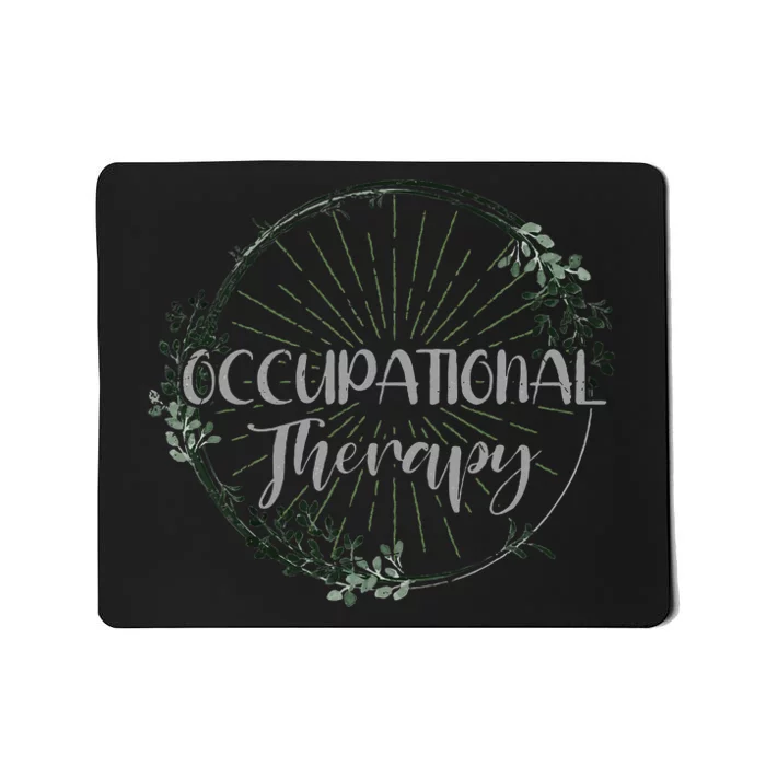 Occupational Therapist Ot Vintage Occupational Therapy Mousepad