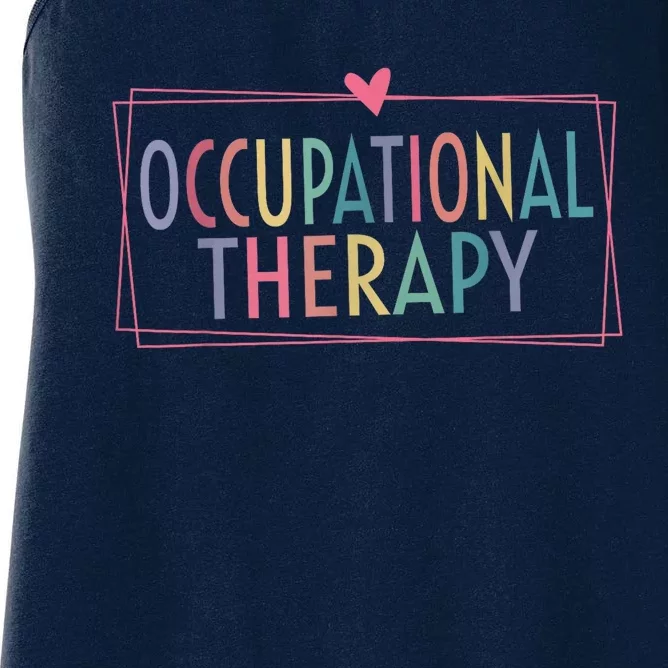 Occupational Therapy -OT Therapist OT Month design idea Women's Racerback Tank