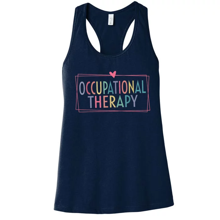 Occupational Therapy -OT Therapist OT Month design idea Women's Racerback Tank