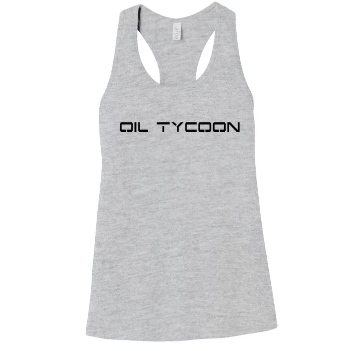 Oil Tycoon Women's Racerback Tank