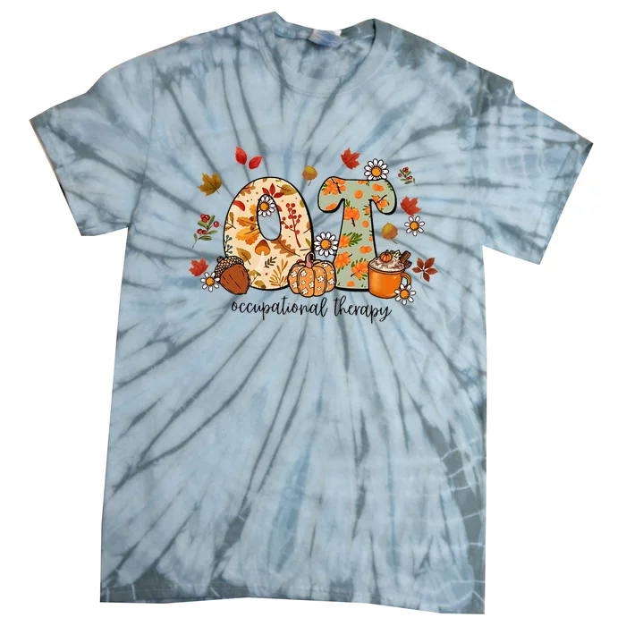 Occupational Therapy Ot Autumn Fall Special Education Tie-Dye T-Shirt