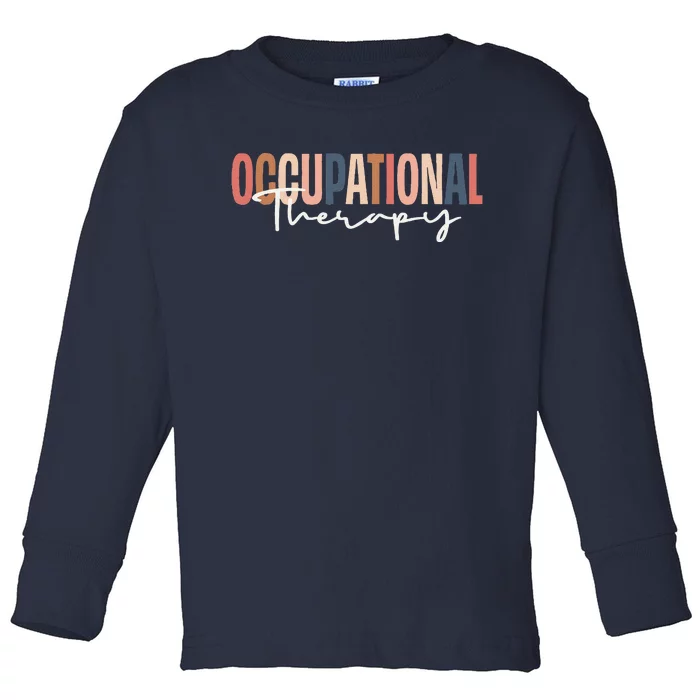 Occupational Therapy Ot Therapist Toddler Long Sleeve Shirt