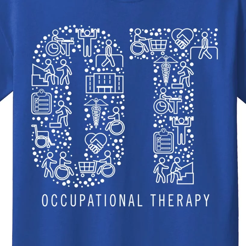 Occupational Therapy Ot Gift Occupational Therapist Funny Gift Kids T-Shirt