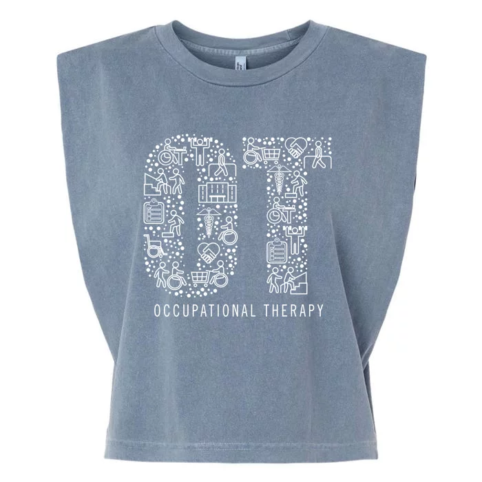 Occupational Therapy Ot Gift Occupational Therapist Funny Gift Garment-Dyed Women's Muscle Tee