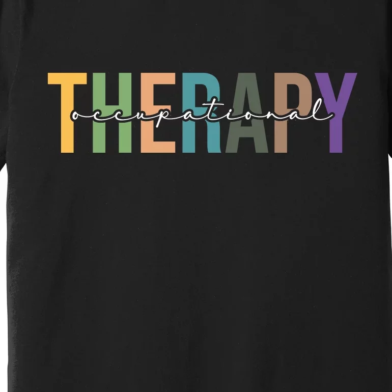 Occupational Therapy Premium T-Shirt