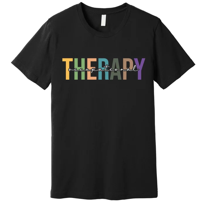 Occupational Therapy Premium T-Shirt