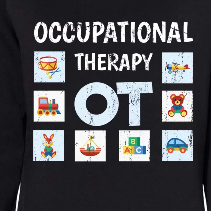 Occupational Therapy Ot Exercise Occupational Therapist Meaningful Gift Womens California Wash Sweatshirt