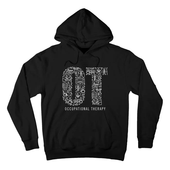 Occupational Therapy Ot Gift Occupational Therapist Gift Hoodie