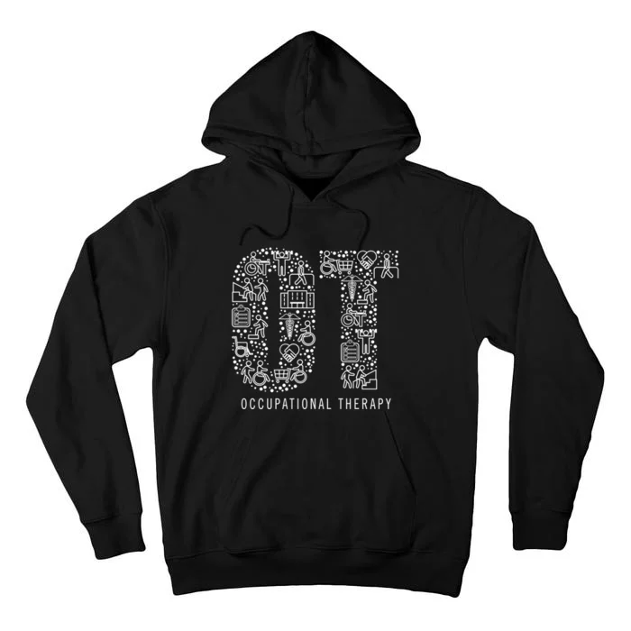 Occupational Therapy Ot Gift Occupational Therapist Gift Tall Hoodie