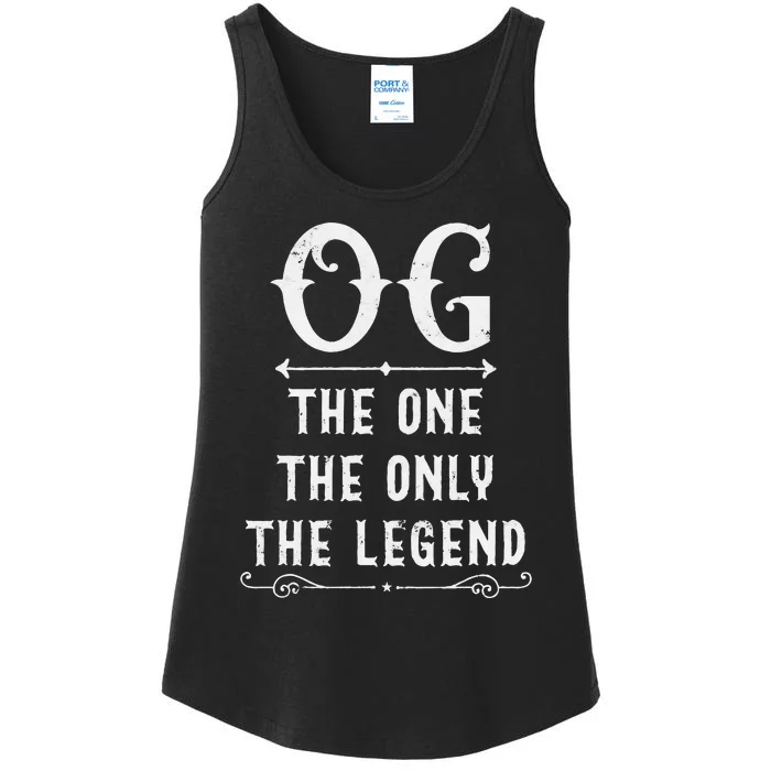 OG The One The Only The Legend Fathers Day Gift For OG Dad Ladies Essential Tank