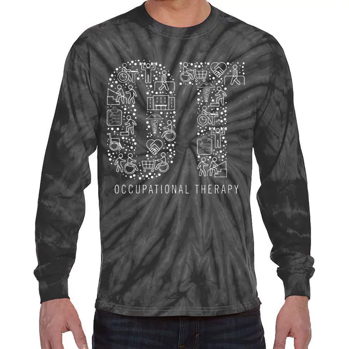 Occupational Therapy Ot Month Therapist Gift Tie-Dye Long Sleeve Shirt