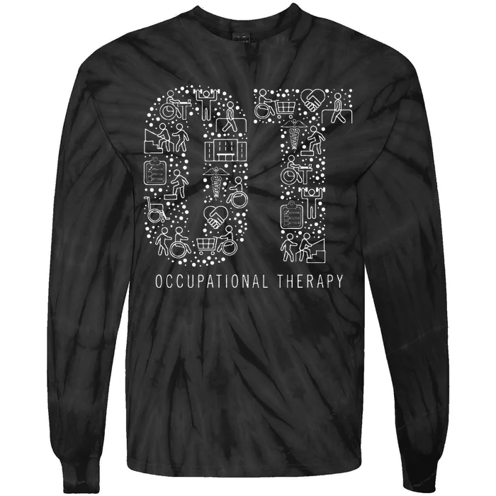 Occupational Therapy Ot Month Therapist Gift Tie-Dye Long Sleeve Shirt