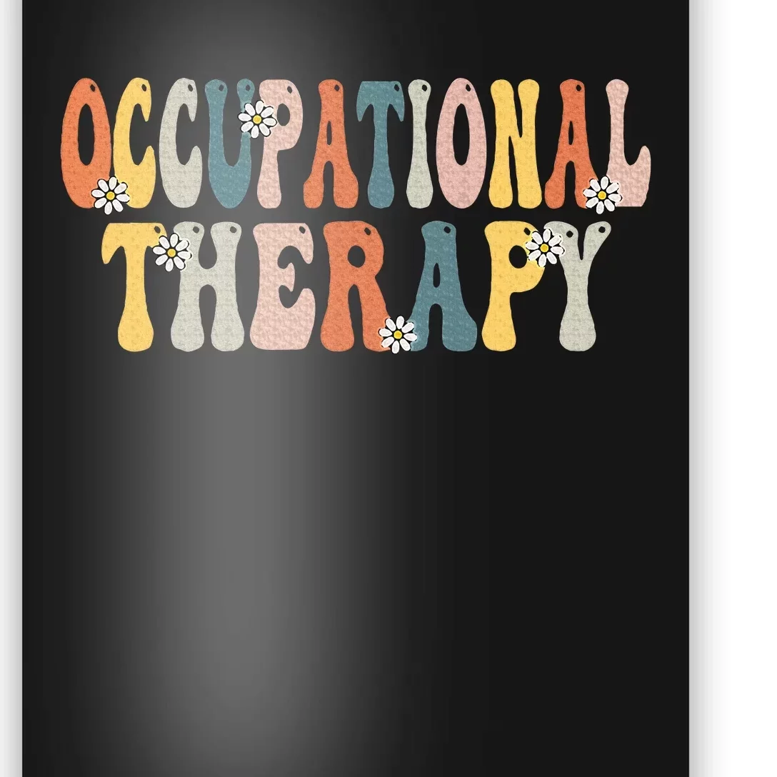 Occupational Therapy Ot Therapist Ot Month Groovy Retro Poster