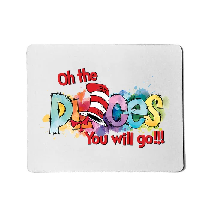 On The Places You Will Go Day Book Lover Reading Lover Mousepad