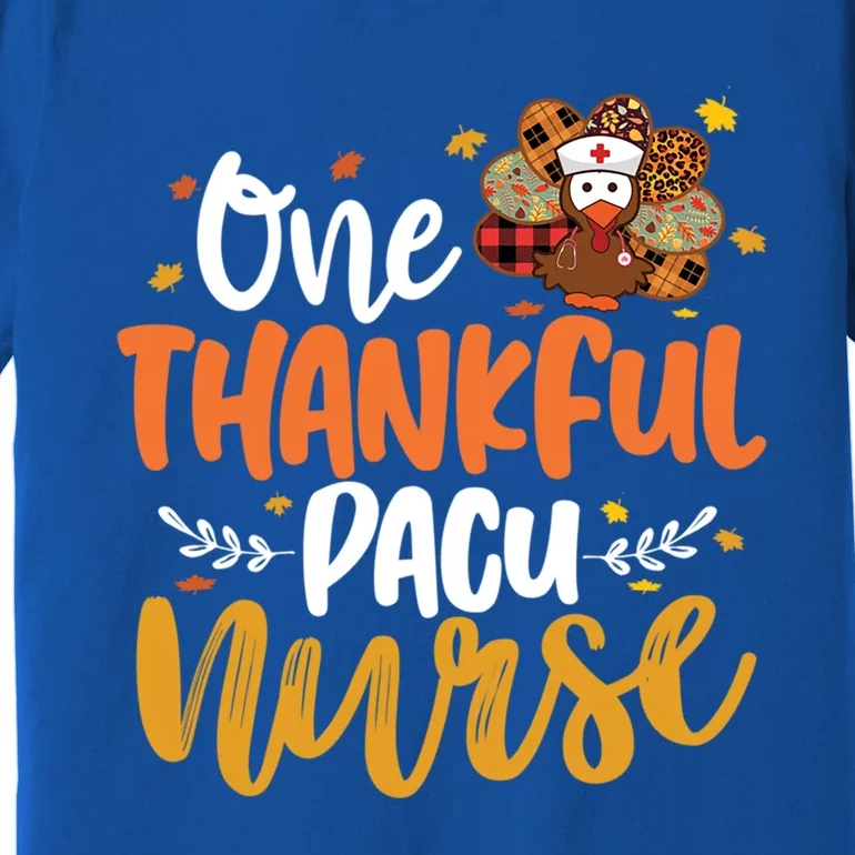 One Thankful Pacu Nurse Turkey Leopard Thanksgiving Cute Gift Premium T-Shirt