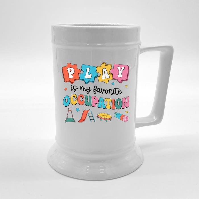 Occupational Therapy Play Is My Favorite Occupation Cool OT Front & Back Beer Stein