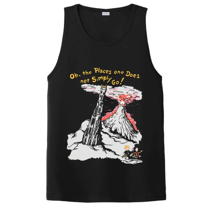 Oh The Places One Does Not Simply Go! Performance Tank